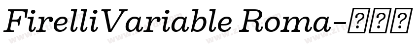 FirelliVariable Roma字体转换